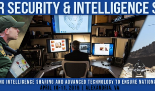 Register now for Defense Strategies Institute’s 8th Border Security & Intelligence Summit